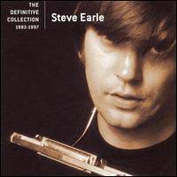 Steve Earle : The Definite Collection 1983-1997